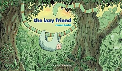 The Lazy Friend (Hardcover)