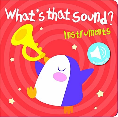 Whats That Sound Instruments (Hardcover)