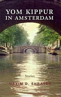 Yom Kippur in Amsterdam (Hardcover)