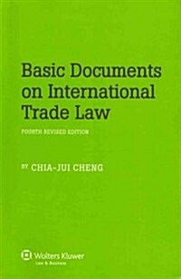 Basic Documents on International Trade Law (Paperback, 4th, Revised)