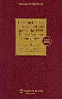 Uniform Law for International Sales Under the 1980 United Nations Convention - Fourth Edition Revised (Hardcover, 4)