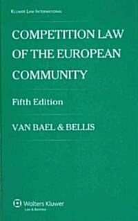 Competition Law of the European Community (Hardcover, 5, Revised)