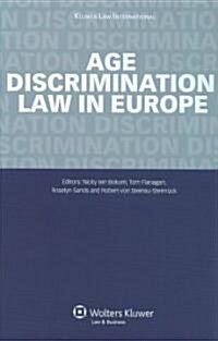 Age Discrimination: Law in Europe (Hardcover)