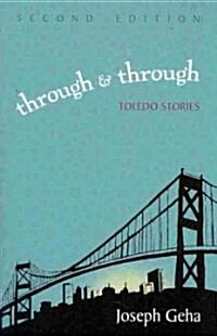 Through and Through: Toledo Stories, Second Edition (Paperback, 2)