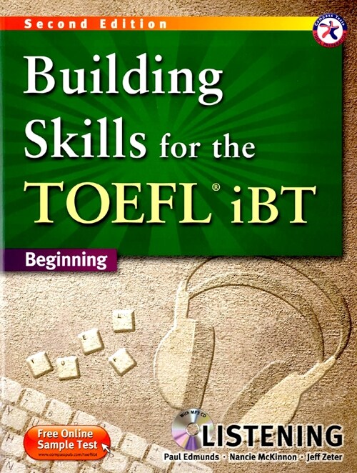 Building Skills for the TOEFL iBT Listening : Beginning (2nd Edition, Paperback + MP3 CD 1장)