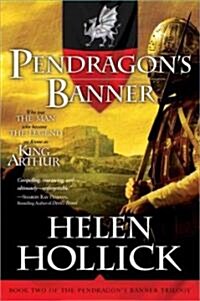 Pendragons Banner: Book Two of the Pendragons Banner Trilogy (Paperback)