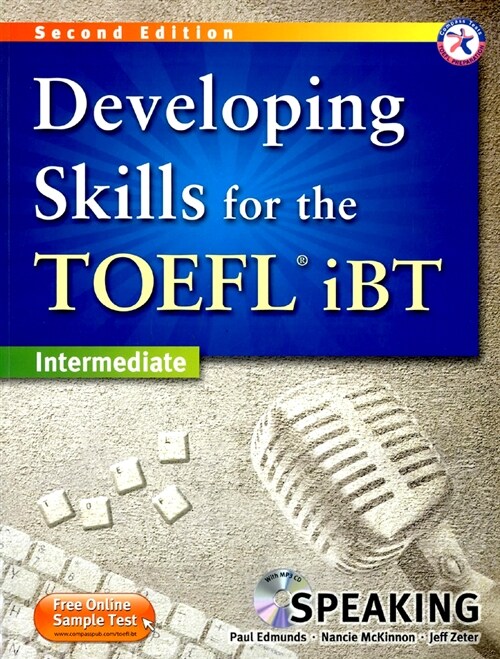 [중고] Developing Skills for the TOEFL iBT Speaking : Intermediate (2nd Edition, Paperback + MP3 CD 1장)