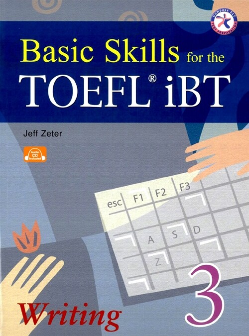 [중고] Basic Skills for the TOEFL iBT Writing 3 (Paperback + CD 1장)