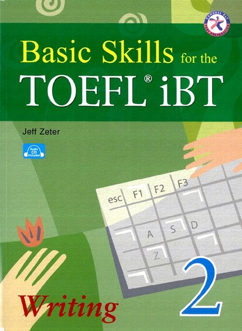 Basic Skills for the TOEFL iBT Writing 2 (Paperback + CD 1장)