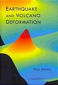 Earthquake and Volcano Deformation (Hardcover)