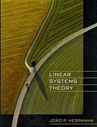 Linear Systems Theory (Hardcover)