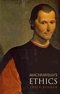 Machiavellis Ethics (Paperback)
