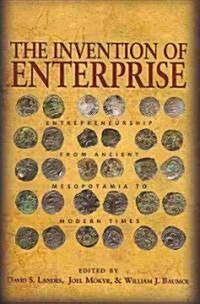 The Invention of Enterprise (Hardcover)