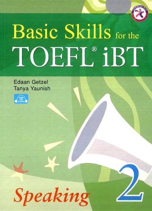 [중고] Basic Skills for the TOEFL iBT Speaking 2 (Paperback + CD 1장)