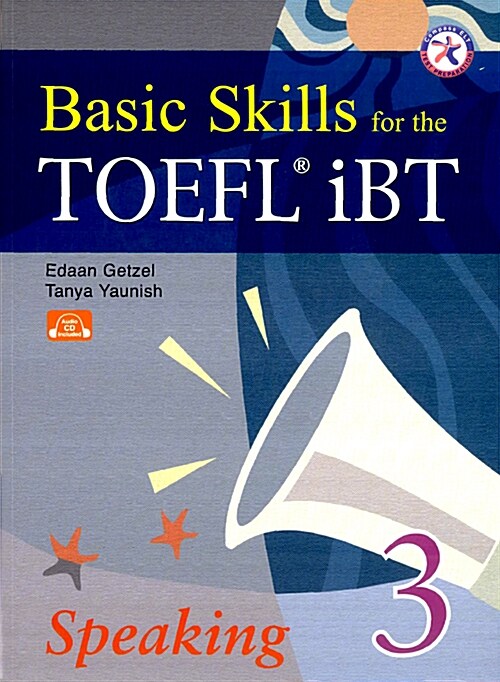 [중고] Basic Skills for the TOEFL iBT Speaking 3 (Paperback + CD 2장)