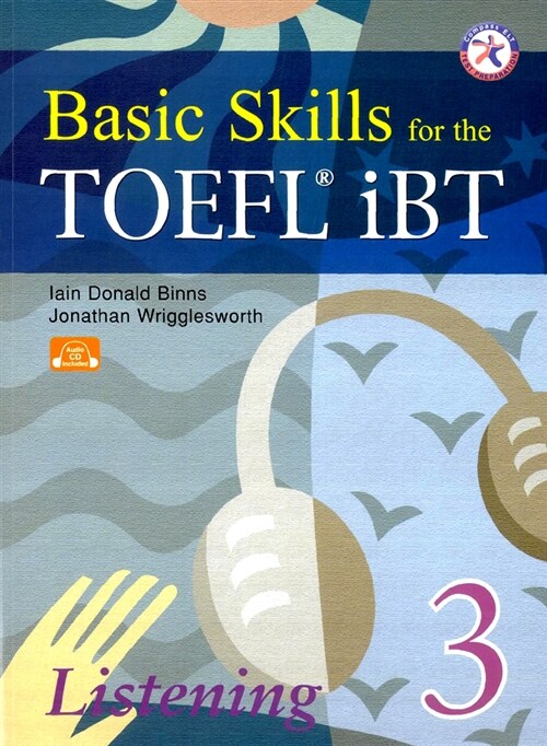 [중고] Basic Skills for the TOEFL iBT Listening 3 (Paperback + CD 3장)