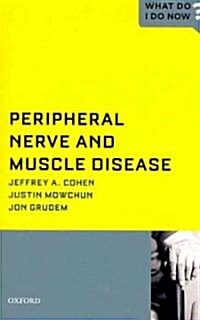 Peripheral Nerve and Muscle Disease (Paperback)