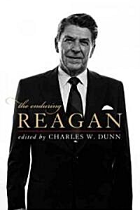 The Enduring Reagan (Hardcover)