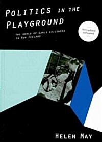 Politics in the Playground (Paperback, 2, UK)