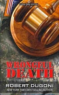 Wrongful Death (Hardcover)