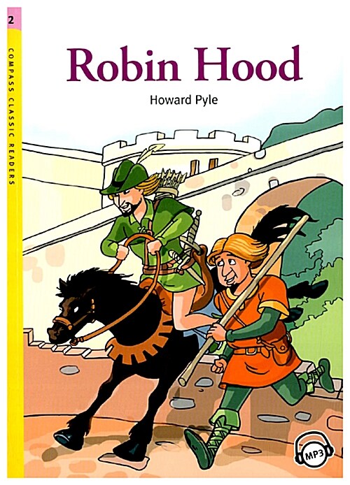 Compass Classic Readers Level 2 : Robin Hood (Paperback + MP3 CD)