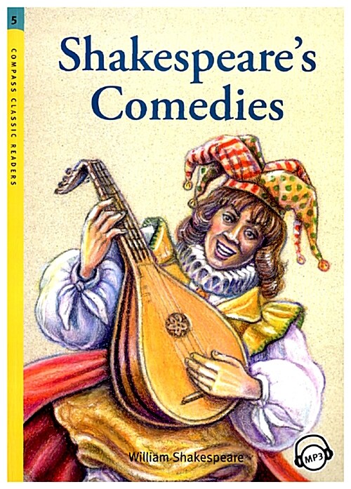 Compass Classic Readers Level 5 : Shakespeares Comedies (Paperback + MP3 CD)