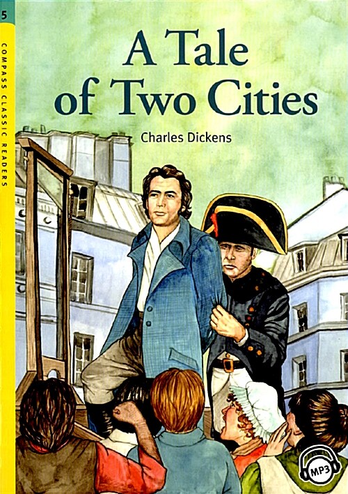 Compass Classic Readers Level 5 : A Tale of Two Cities (Paperback + MP3 CD)