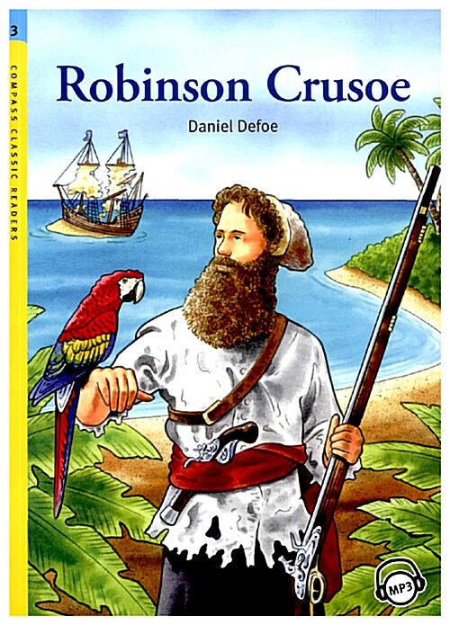 Compass Classic Readers Level 3 : Robinsoon Crusoe (Paperback + MP3 CD)