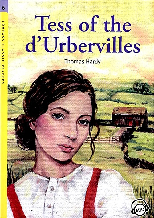 Compass Classic Readers Level 6 : Tess of the dUrbervilles (Paperback + MP3 CD)