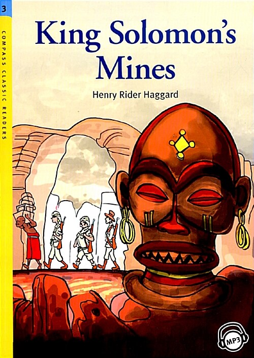 [중고] Compass Classic Readers Level 3 : King Solomon‘s Mines (Paperback + MP3 CD)