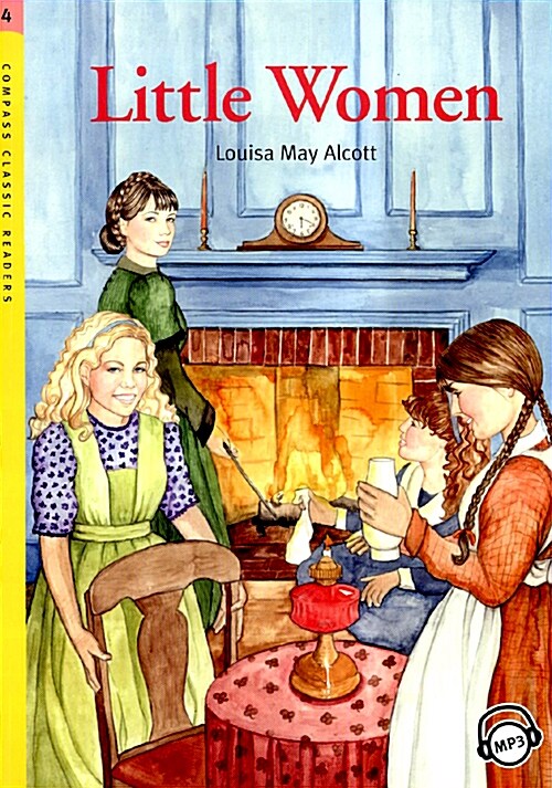 Compass Classic Readers Level 4 : Little Women (Paperback + MP3 CD)