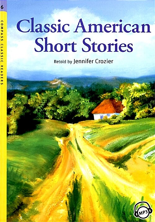 [중고] Compass Classic Readers Level 6 : Classic American Short Stories (Paperback + MP3 CD)