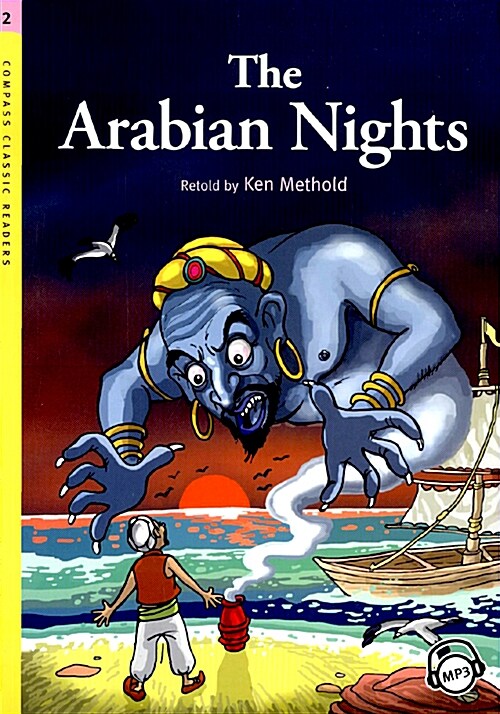Compass Classic Readers Level 2 : The Arabian Nights (Paperback + MP3 CD)