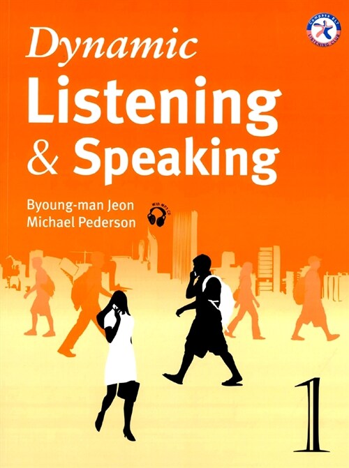 [중고] Dynamic Listening & Speaking 1 : Student Book (Paperback, CD 1장 포함)