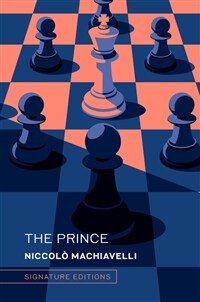 The Prince: And the Art of War (Hardcover)