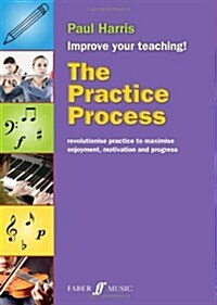 The Practice Process (Paperback)