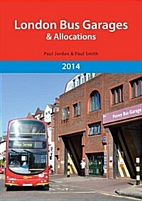 London Bus Garages and Allocations (Paperback)