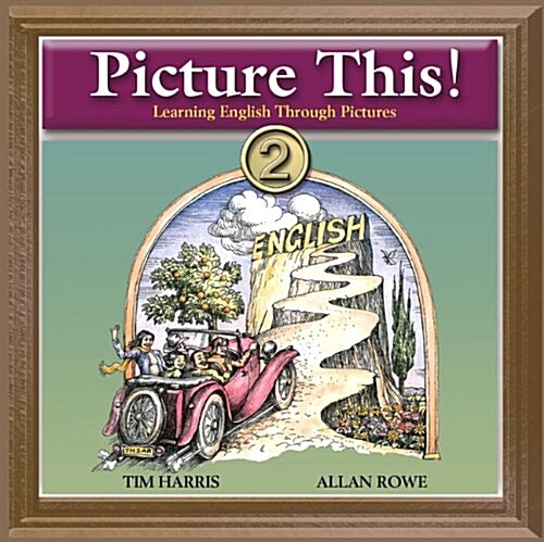 Picture This! 2: Learning English Through Pictures Audio CD (Hardcover)