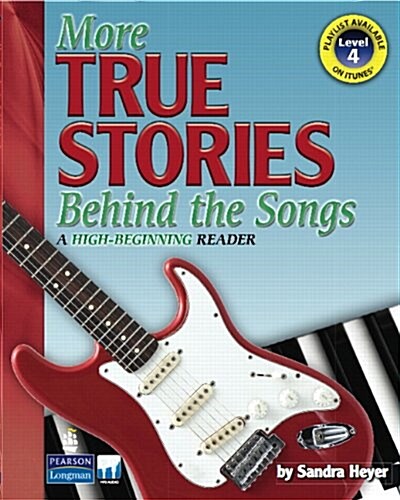 More True Stories Behind the Songs (Paperback)