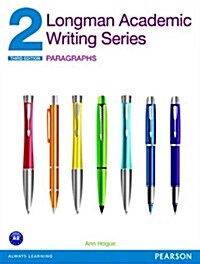 Longman Academic Writing Series 2: Paragraphs (Paperback, 3, Revised)