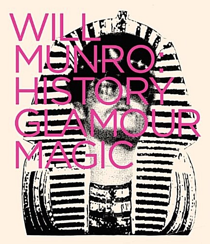 Will Munro: History, Glamour, Magic (Paperback)