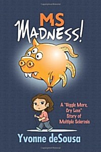 MS Madness (Paperback)