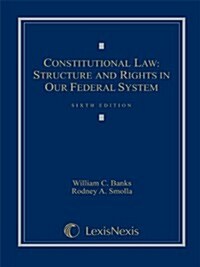 [중고] Constitutional Law: Structure and Rights in Our Federal System (Hardcover, 6th, Revised)