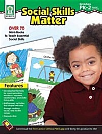 Social Skills Matter!, Grades Pk - 2: Social Narrative Mini-Books (Paperback)