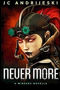 Never More: A Minders Novella (Paperback)