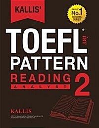Kallis Ibt TOEFL Pattern Reading 2: Analyst (Paperback)