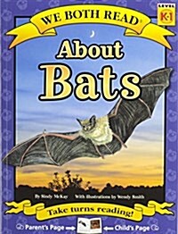 We Both Read-About Bats (Paperback)