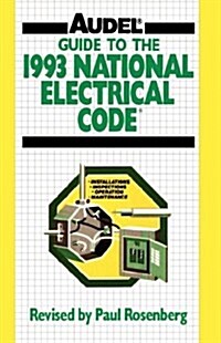 Guide to the 1993 National Electrical Code (Paperback)