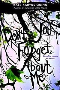 (Dont You) Forget about Me (Hardcover)