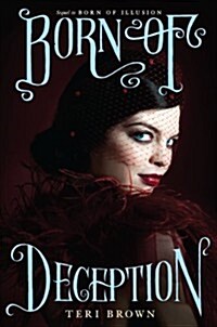 Born of Deception (Hardcover, Deckle Edge)